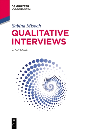 Immagine di copertina: Qualitative Interviews 2nd edition 9783110545869