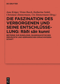 Imagen de portada: Die Faszination des Verborgenen und seine Entschlüsselung – Rāđi sa¿ kunni 1st edition 9783110547382