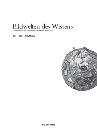 Immagine di copertina: Bild - Ton - Rhythmus 1st edition 9783110400915