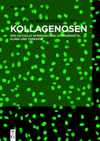 Imagen de portada: Kollagenosen 1st edition 9783110545821