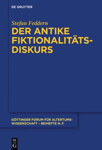 Cover image: Der antike Fiktionalitätsdiskurs 1st edition 9783110548297
