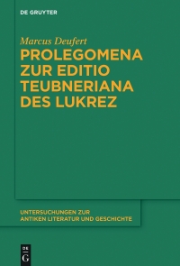 Cover image: Prolegomena zur Editio Teubneriana des Lukrez 1st edition 9783110549980