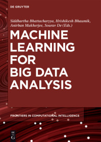 Imagen de portada: Machine Learning for Big Data Analysis 1st edition 9783110550320