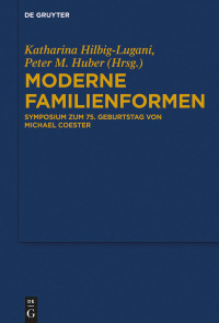 Imagen de portada: Moderne Familienformen 1st edition 9783110551778