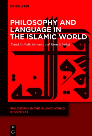 Immagine di copertina: Philosophy and Language in the Islamic World 1st edition 9783110552171