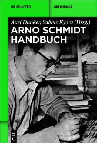 Cover image: Arno-Schmidt-Handbuch 1st edition 9783110549331