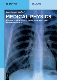 Cover image: Radiology, Lasers, Nanoparticles and Prosthetics 1st edition 9783110553109