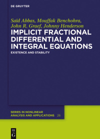 Cover image: Implicit Fractional Differential and Integral Equations 1st edition 9783110553130