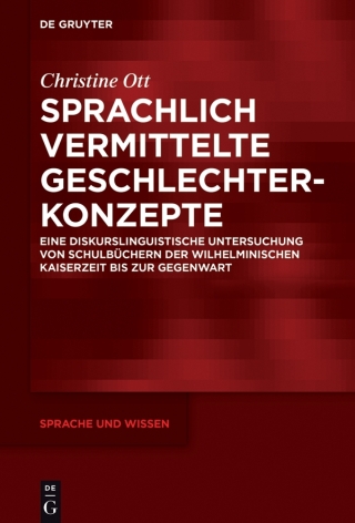 Imagen de portada: Sprachlich vermittelte Geschlechterkonzepte 1st edition 9783110553567