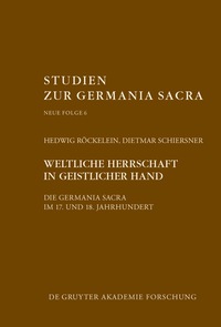 صورة الغلاف: Weltliche Herrschaft in geistlicher Hand 1st edition 9783110554144