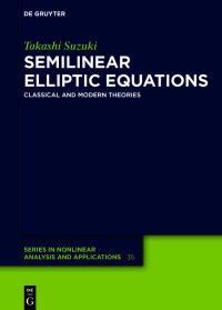 Imagen de portada: Semilinear Elliptic Equations 1st edition 9783110555356