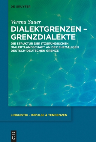 Immagine di copertina: Dialektgrenzen – Grenzdialekte 1st edition 9783110555967