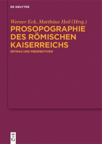 Titelbild: Prosopographie des Römischen Kaiserreichs 1st edition 9783110557145