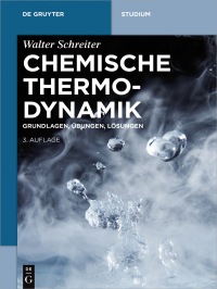 Cover image: Chemische Thermodynamik 3rd edition 9783110557473