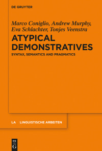 Cover image: Atypical Demonstratives 1st edition 9783110557916