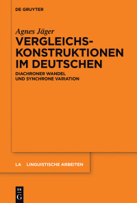 Imagen de portada: Vergleichskonstruktionen im Deutschen 1st edition 9783110558722