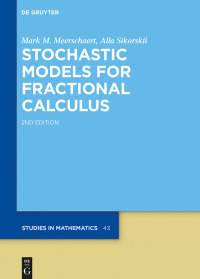 Cover image: Stochastic Models for Fractional Calculus 2nd edition 9783110559071