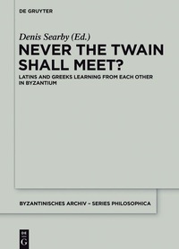Cover image: Never the Twain Shall Meet? 1st edition 9783110559583