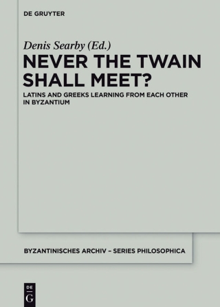 Cover image: Never the Twain Shall Meet? 1st edition 9783110559583
