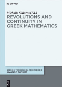 Imagen de portada: Revolutions and Continuity in Greek Mathematics 1st edition 9783110563658