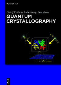 Cover image: Quantum Crystallography 1st edition 9783110565669