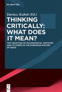 Imagen de portada: Thinking Critically: What Does It Mean? 1st edition 9783110560084