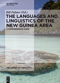 Cover image: The Languages and Linguistics of the New Guinea Area 1st edition 9783110286427