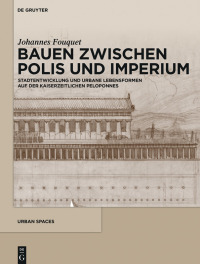Cover image: Bauen zwischen Polis und Imperium 1st edition 9783110565096