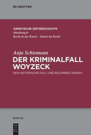 Cover image: Der Kriminalfall Woyzeck 1st edition 9783110570045
