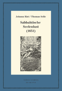 Cover image: Sabbahtische Seelenlust (1651) 1st edition 9783110569773