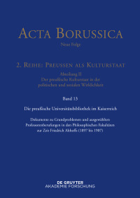 Cover image: Preußische Universitätspolitik im Deutschen Kaiserreich 1st edition 9783110529449