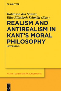 Imagen de portada: Realism and Antirealism in Kant's Moral Philosophy 1st edition 9783110571226