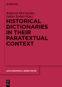 صورة الغلاف: Historical Dictionaries in their Paratextual Context 1st edition 9783110572865
