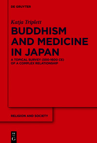 Cover image: Buddhism and Medicine in Japan 1st edition 9783110573503