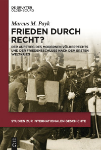 表紙画像: Frieden durch Recht? 1st edition 9783110578454