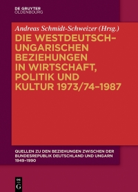 表紙画像: Die westdeutsch–ungarischen Beziehungen in Wirtschaft, Politik und Kultur 1973/74–1987 1st edition 9783110578430