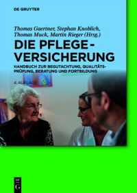 Cover image: Die Pflegeversicherung 4th edition 9783110579222