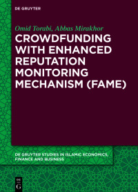 صورة الغلاف: Crowdfunding with Enhanced Reputation Monitoring Mechanism (Fame) 1st edition 9783110579987