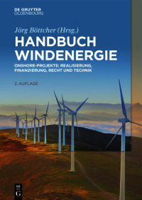 Cover image: Handbuch Windenergie 2nd edition 9783110581096