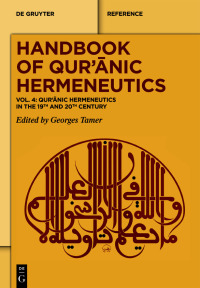 Cover image: Qur’ānic Hermeneutics in the 19th and 20th Century 1st edition 9783110581652