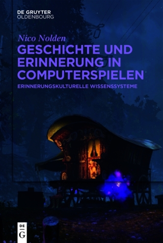 Cover image: Geschichte und Erinnerung in Computerspielen 1st edition 9783110583106