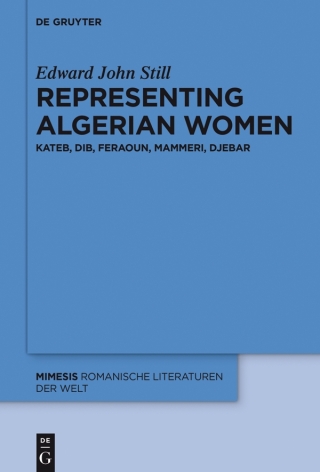 صورة الغلاف: Representing Algerian Women 1st edition 9783110583700