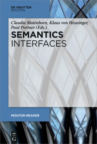 Cover image: Semantics - Interfaces 1st edition 9783110587234