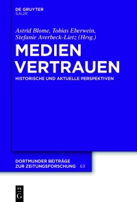 Cover image: Medienvertrauen 1st edition 9783110587401