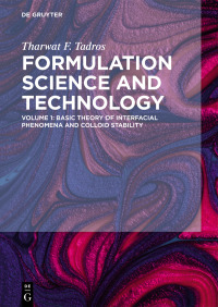Immagine di copertina: Basic Theory of Interfacial Phenomena and Colloid Stability 1st edition 9783110587470