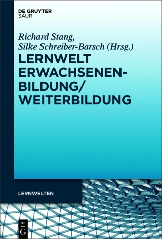 Cover image: Lernwelt Erwachsenenbildung/Weiterbildung 1st edition 9783110587753