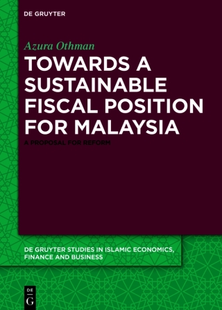 Cover image: Towards a Sustainable Fiscal Position for Malaysia 1st edition 9783110587791