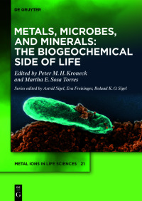 Cover image: Metals, Microbes, and Minerals - The Biogeochemical Side of Life 1st edition 9783110588903