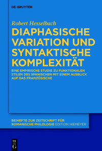 Titelbild: Diaphasische Variation und syntaktische Komplexität 1st edition 9783110588828