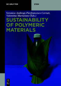 Cover image: Sustainability of Polymeric Materials 1st edition 9783110590937
